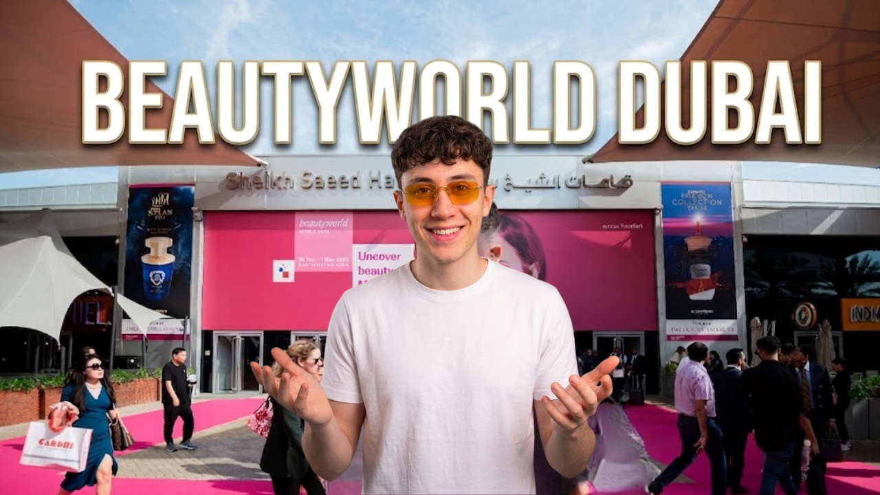 Beautyworld Dubai | Messe Recap
